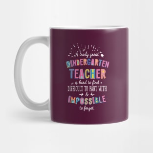 A truly Great Kindergarten Teacher Gift - Impossible to forget Mug